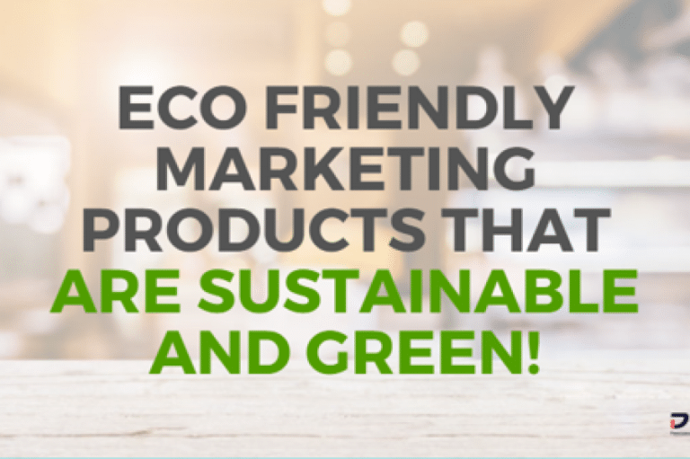 Eco-Friendly Promotional Giveaways for Successful Marketing Campaigns