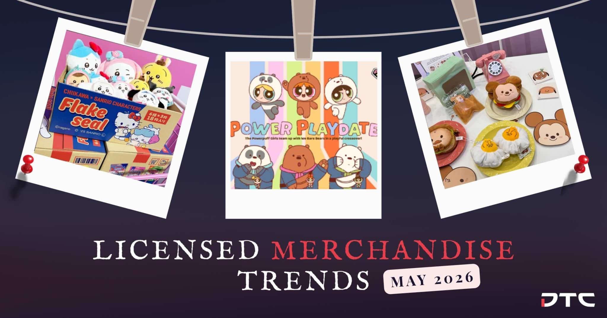 APAC licensed merchandise trends May 2026 featuring immersive retail experience and collectible merchandise displays